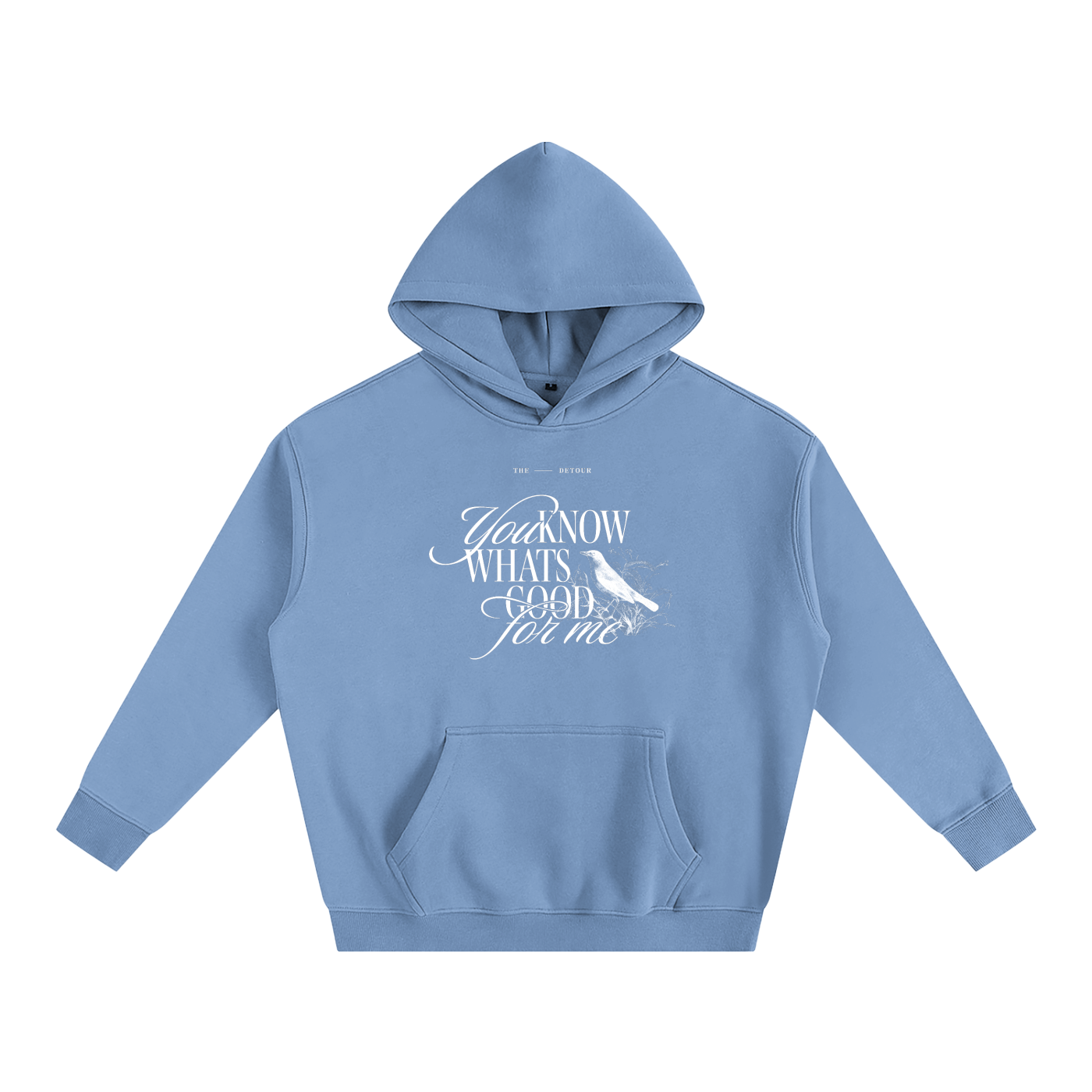 You know what's good for me (Hoodie)